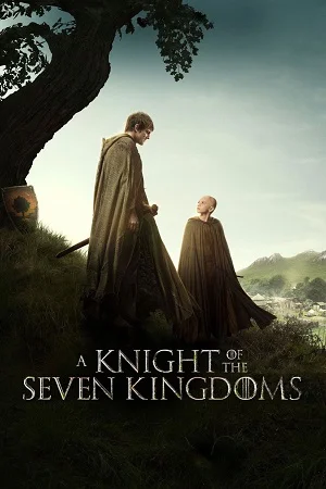 a knight of the seven kingdoms 2026