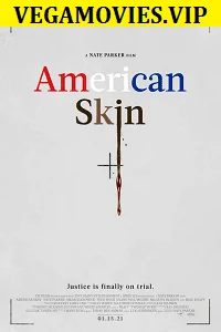 american skin 2021