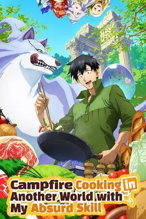 campfire cooking in another world with my absurd skill season 1