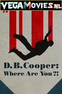 d.b. cooper where are you netflix original 2022