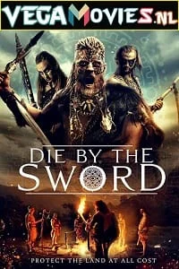 die by the sword 2020