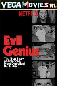 evil genius the true story of america s most diabolical bank heist 2018