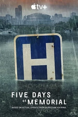five days at memorial 2022
