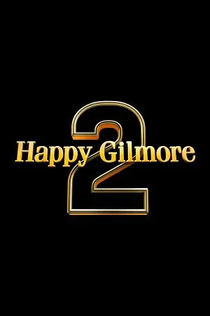happy gilmore 2 2025