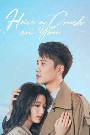 have a crush on you season 1
