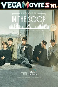 in the soop friendcation 2022