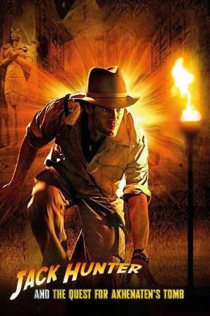 jack hunter and the quest for akhenaten s tomb 2008