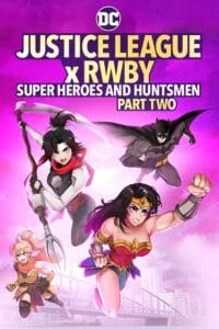 justice league x rwby super heroes and huntsmen part two 2023