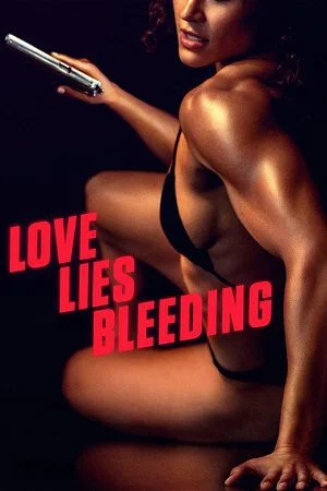 love lies bleeding 2024
