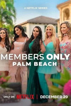 members only palm beach season 1 2025