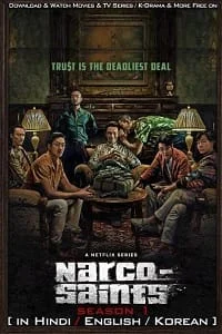 narco saints netflix original 2022