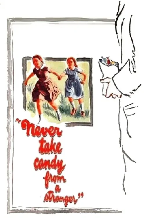 never take candy from a stranger never take sweets from a stranger 1960