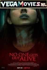 no one gets out alive 2021