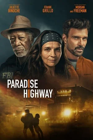paradise highway 2022