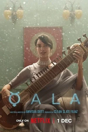 qala netflix original 2022
