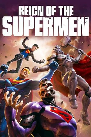 reign of the supermen 2019