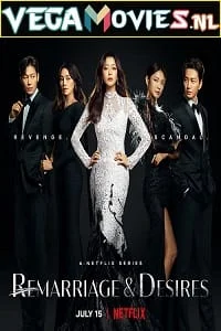 remarriage and desires netflix original 2022