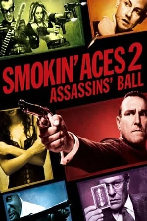 smokin aces 2 assassins ball 2010