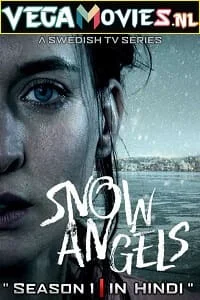 snow angels season 1 2021