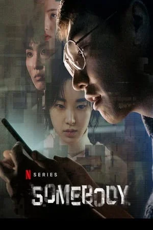 somebody netflix original 2022