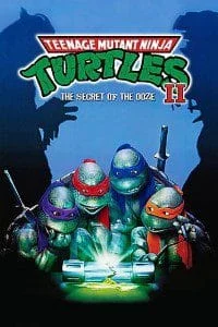teenage mutant ninja turtles ii the secret of the ooze 1991