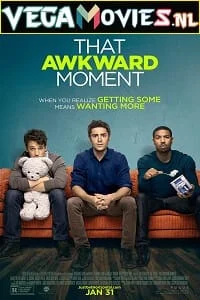 that awkward moment 2014