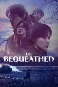 the bequeathed netflix original 2024
