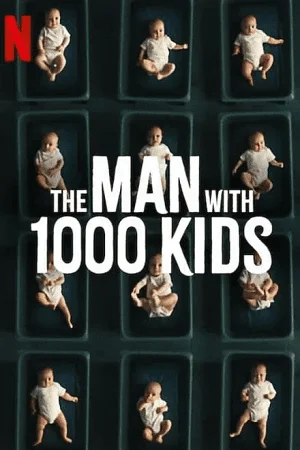 the man with 1000 kids season 1