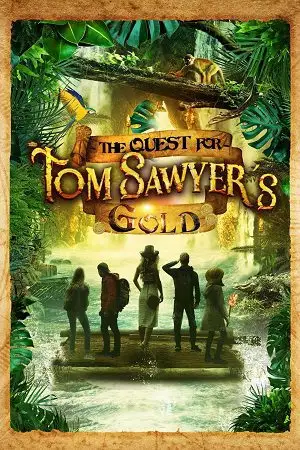 the quest for tom sawyer s gold 2023