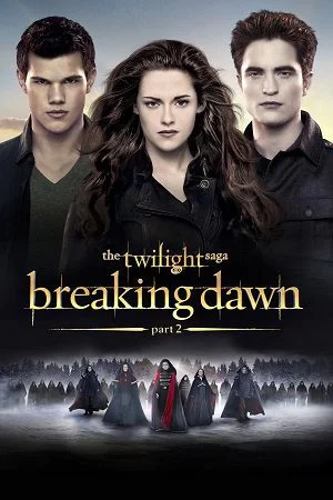 the twilight saga breaking dawn part 2 2012