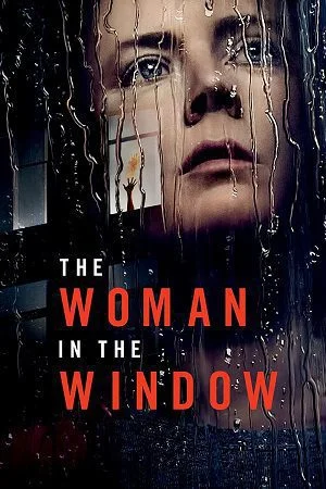 the woman in the window 2021