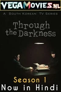 through the darkness season 1