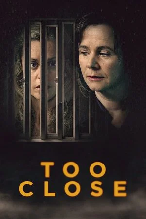 too close season 1 2021
