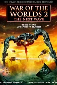 war of the worlds 2 the next wave 2008