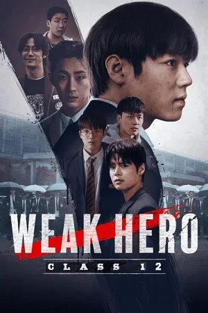 weak hero class 1 amp 2 season 1