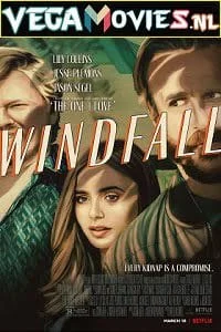 windfall netflix original 2022