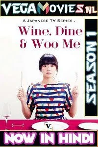 wine dine and woo me season 1