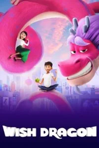 wish dragon netflix original 2021