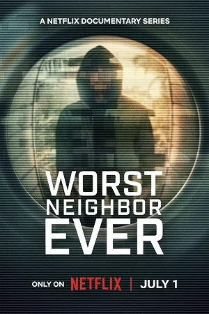 worst neighbor ever 2026