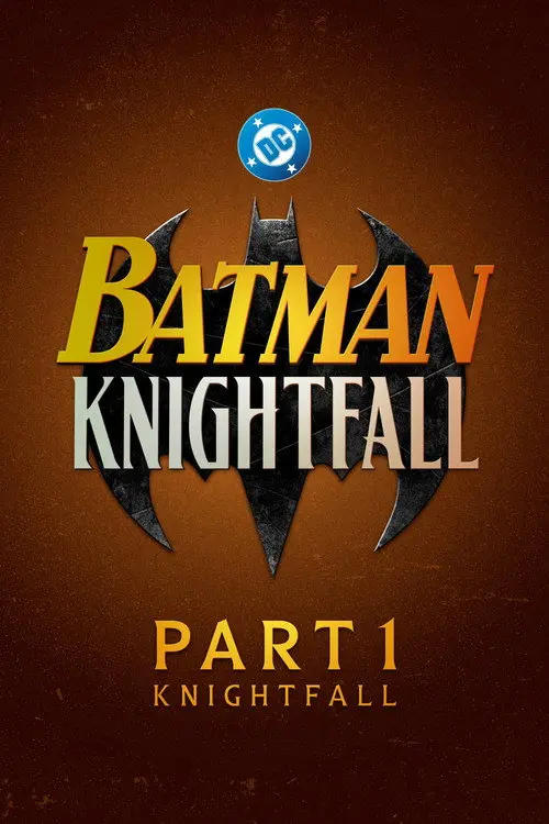 batman knightfall part 1 knightfall 2026