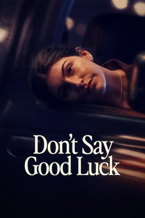 don t say good luck 2026