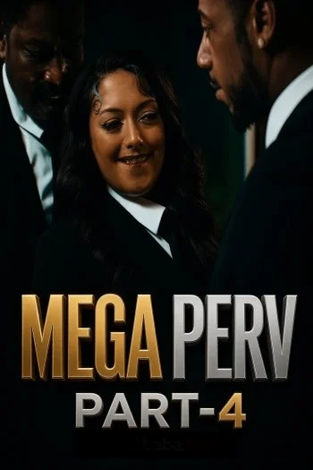 mega perv part 4 2026